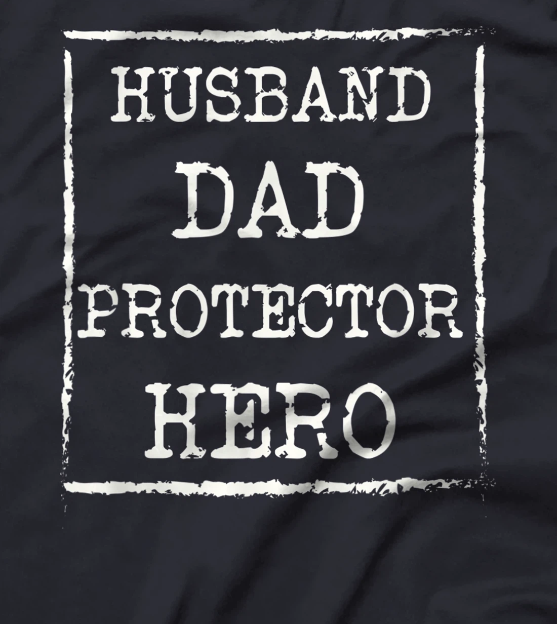 Mens Awesome Husband Dad Protector Hero T-Shirt