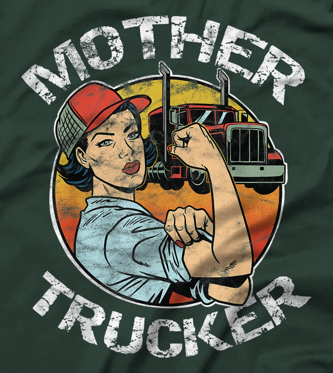 Mother Trucker Female CDL Semi Truck Driver T-Shirt
