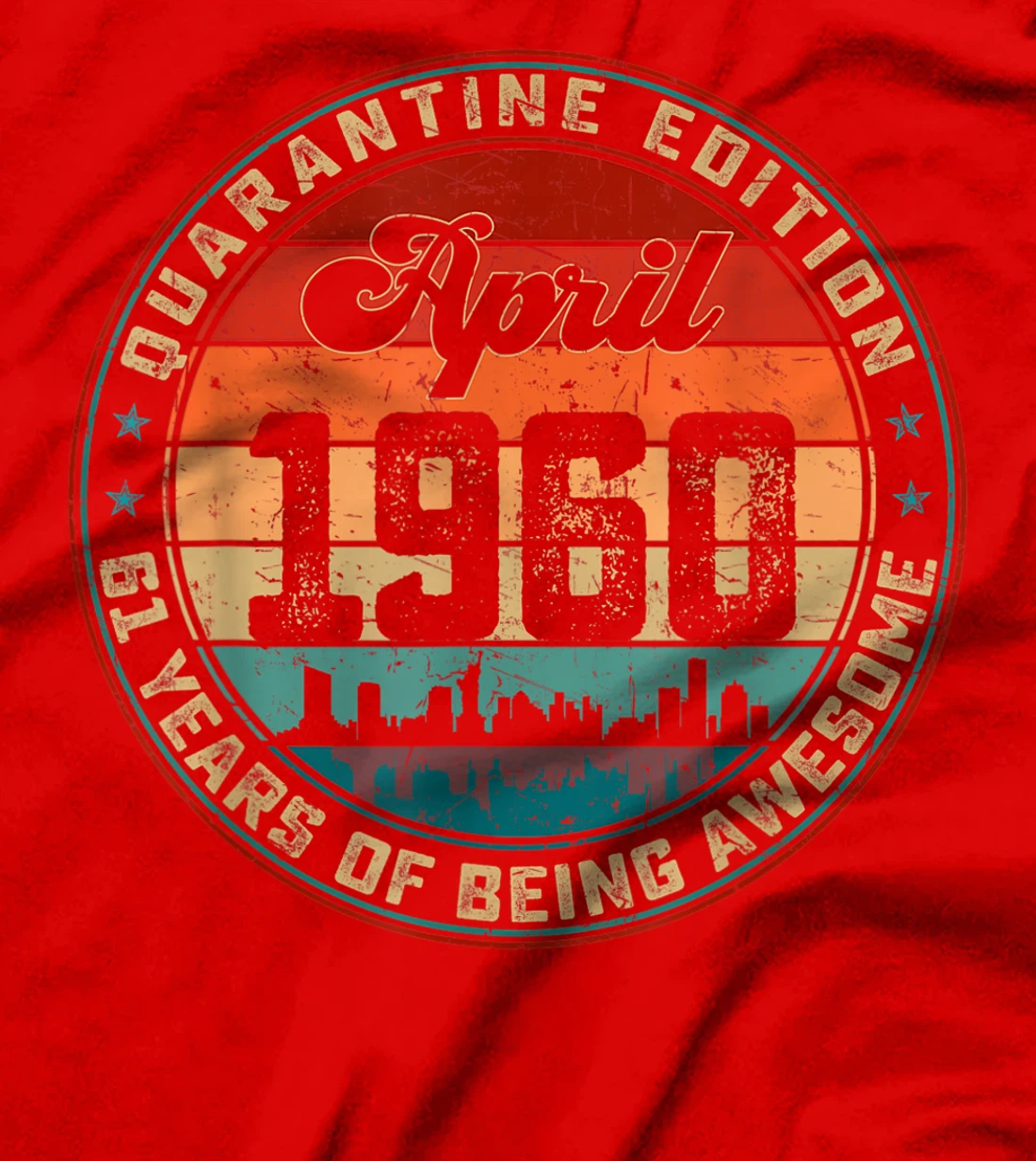61st Birthday Distressed April 1960 Quarantine 61 Years Old T-Shirt