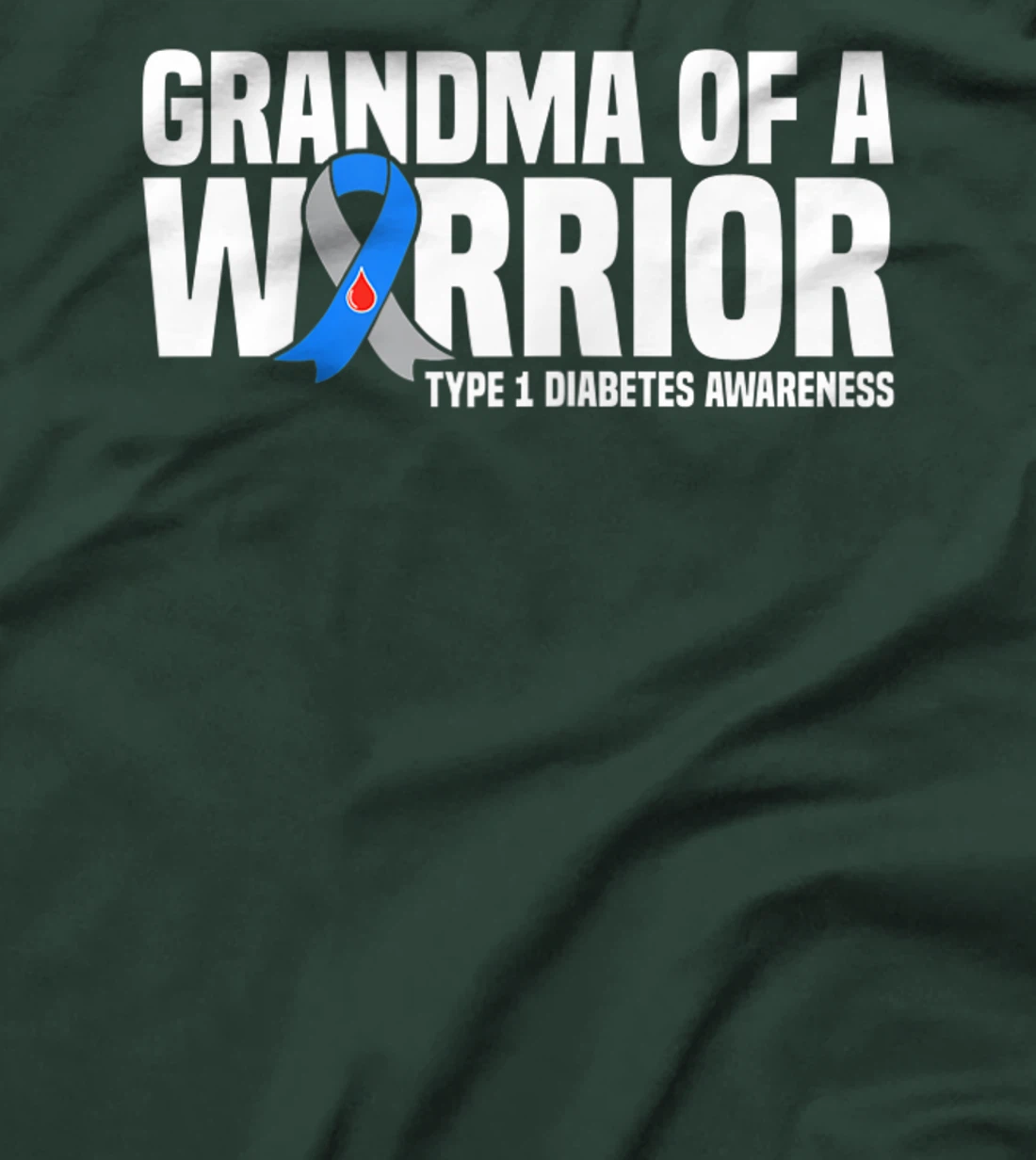Womens Grandma of a Warrior Type 1 Diabetes Awareness T-Shirt