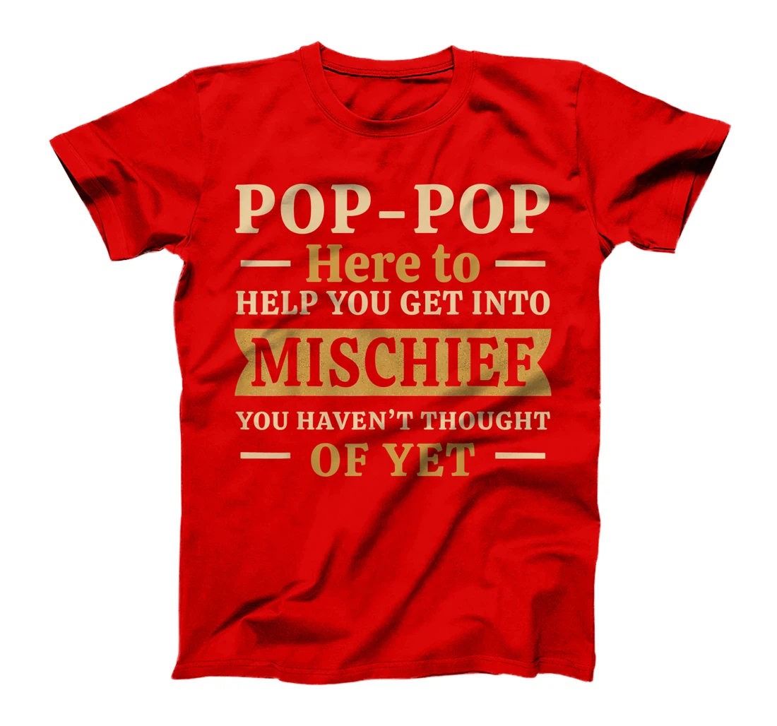 Mens Pop-Pop from Grandchildren to Grampy Pawpaw Mischief Grandad T-Shirt