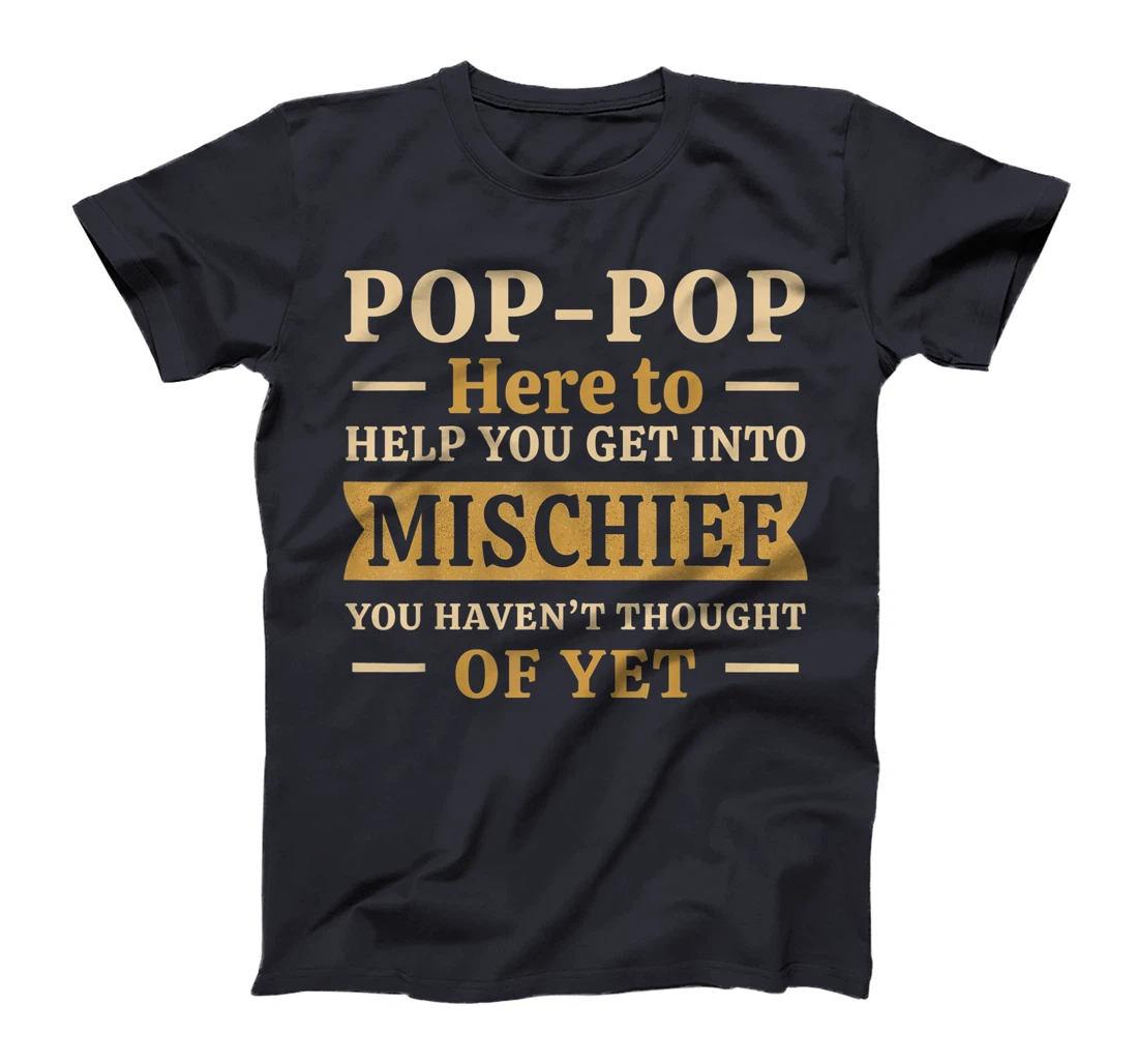 Mens Pop-Pop from Grandchildren to Grampy Pawpaw Mischief Grandad T-Shirt