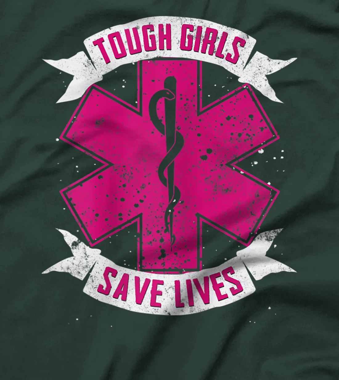 EMT Paramedic EMS Emergency Tough Girls Save Lifes T-Shirt