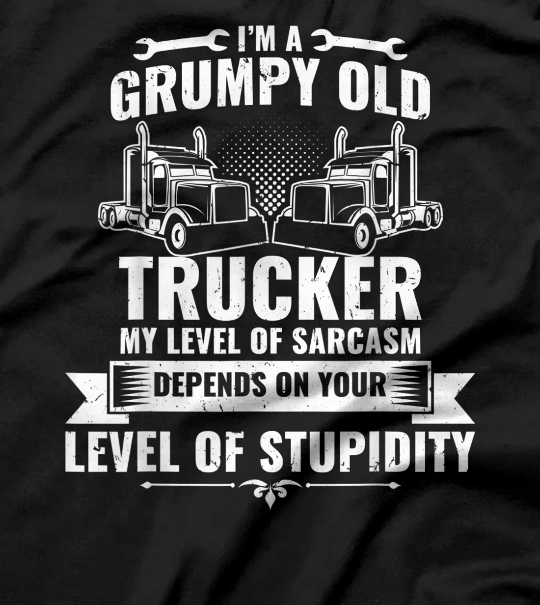 Truck Driver I'm A Gumpy Old School Trucker Grandfather T-Shirt