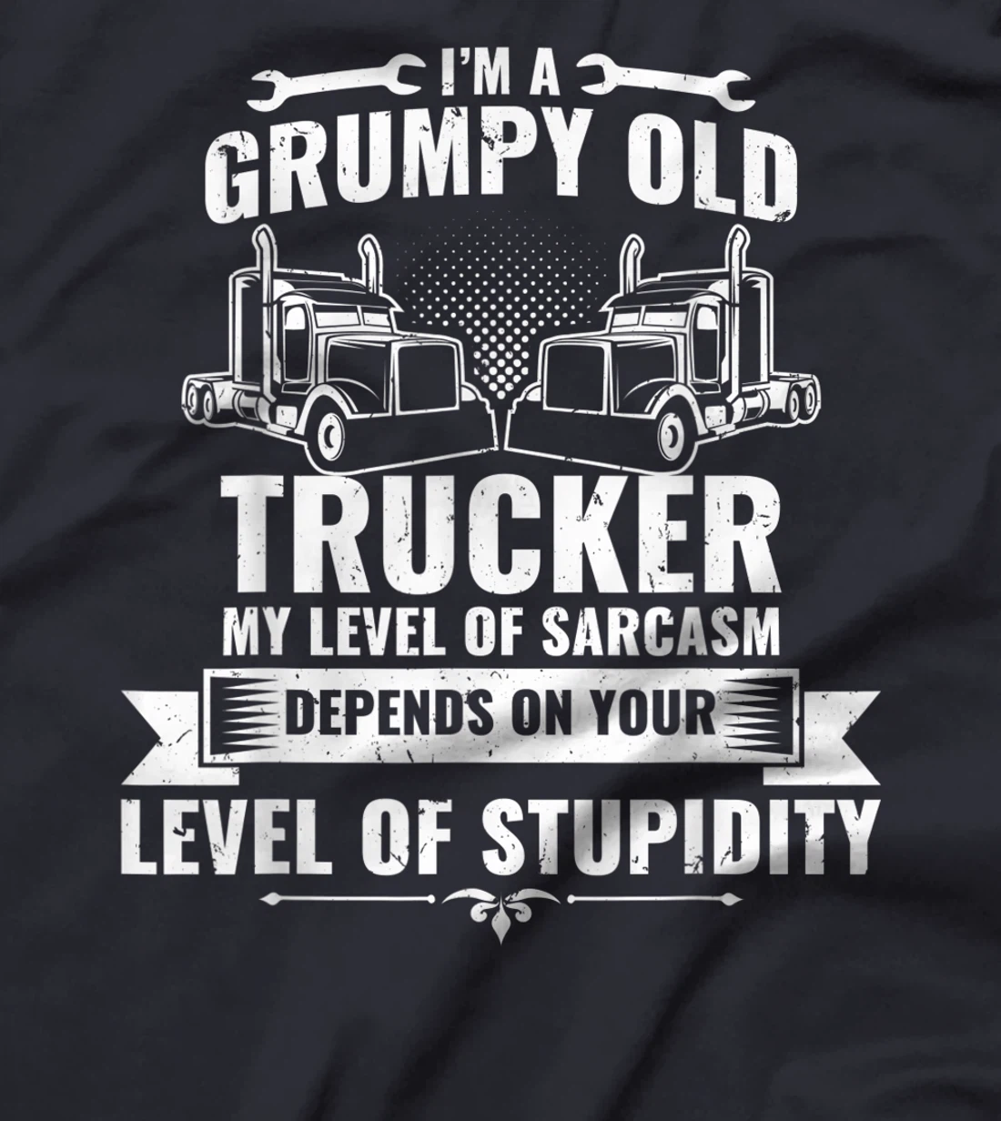 Truck Driver I'm A Gumpy Old School Trucker Grandfather T-Shirt