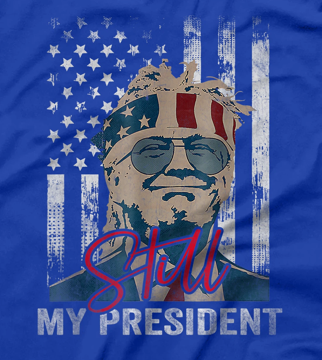 Funny Trump Is Still My President Vintage Gift Trump Lovers T-Shirt