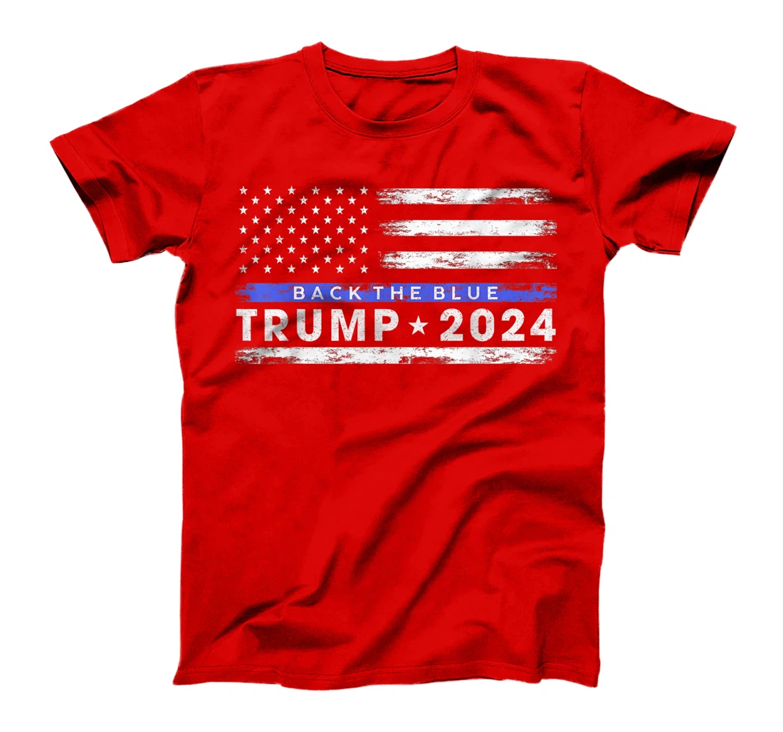 Pro Trump 2024 Back The Blue Thin Blue Line American Flag T-Shirt