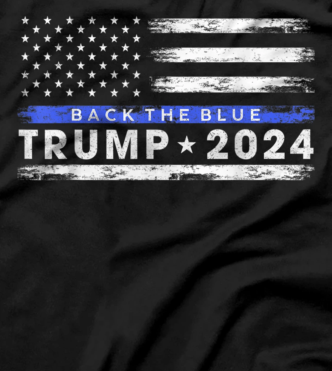 Pro Trump 2024 Back The Blue Thin Blue Line American Flag T-Shirt