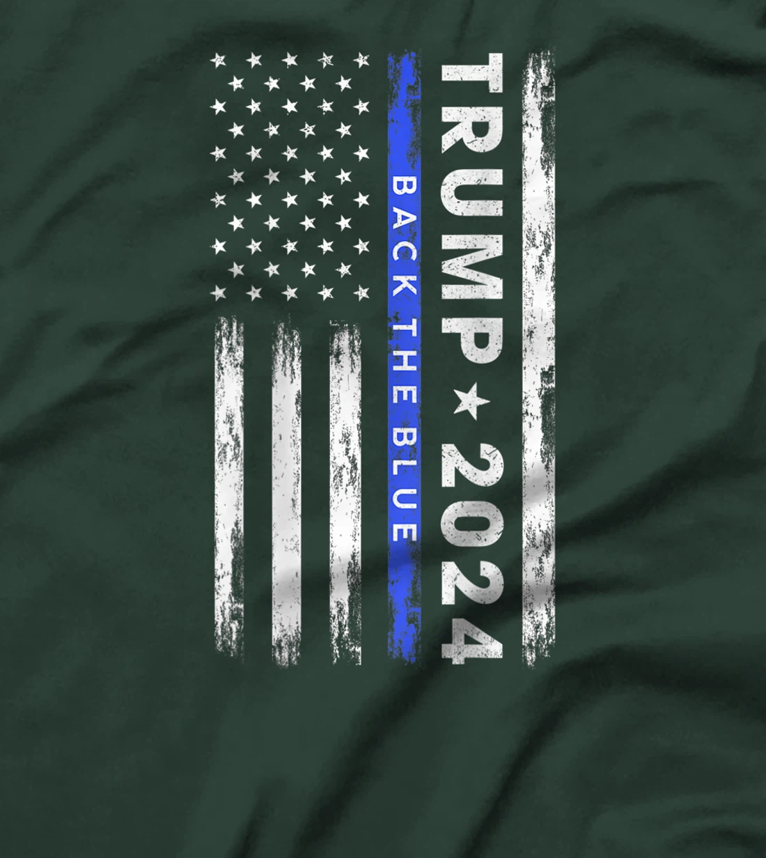 Pro Trump 2024 Back The Blue Thin Blue Line American Flag T-Shirt
