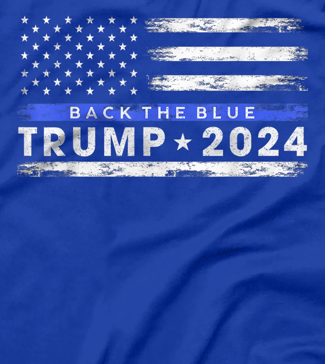 Pro Trump 2024 Back The Blue Thin Blue Line American Flag T-Shirt