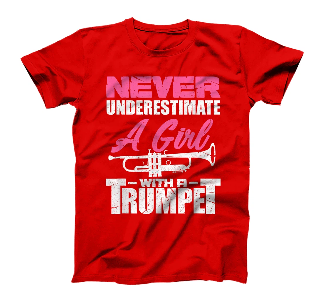 Trumpet Girl Funny Trumpet Player Marching Band Gift T-Shirt