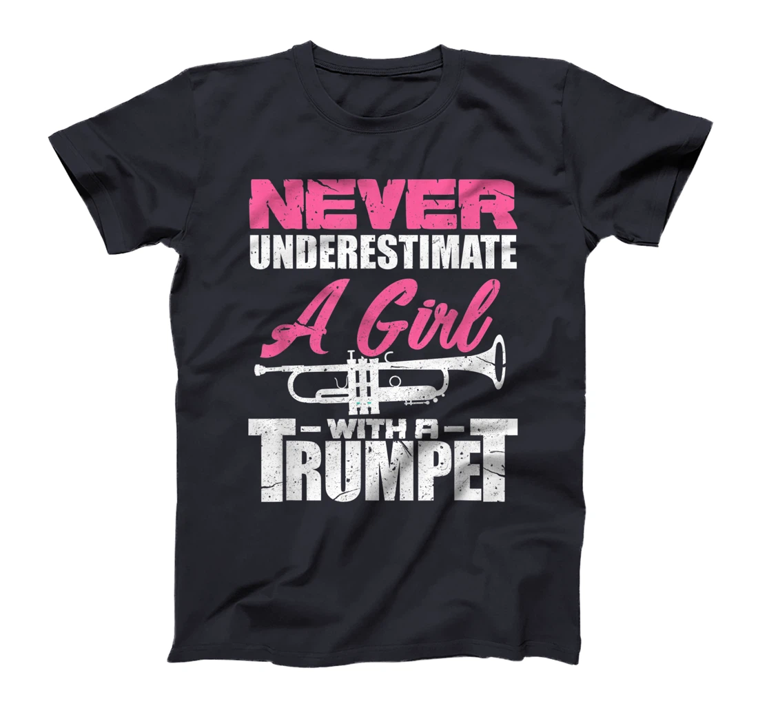 Trumpet Girl Funny Trumpet Player Marching Band Gift T-Shirt