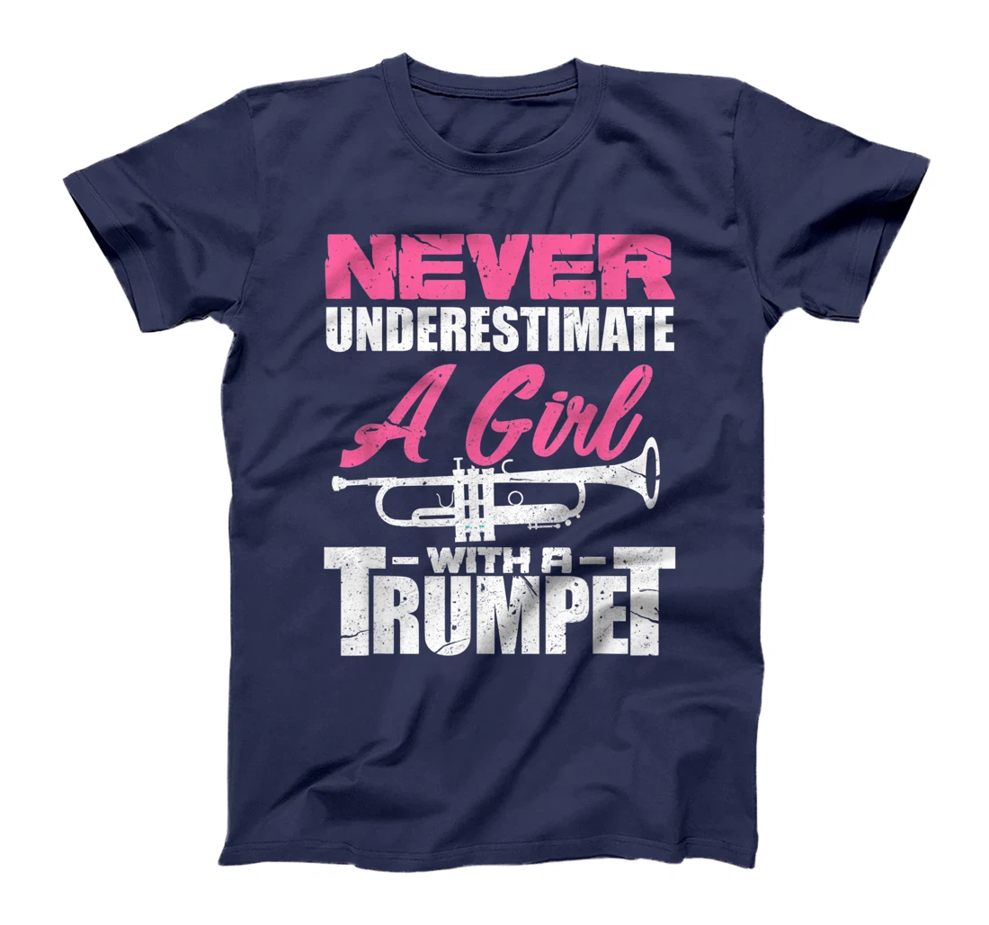 Trumpet Girl Funny Trumpet Player Marching Band Gift T-Shirt