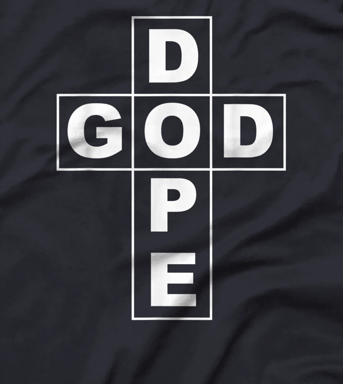 God Is Dope T-Shirt