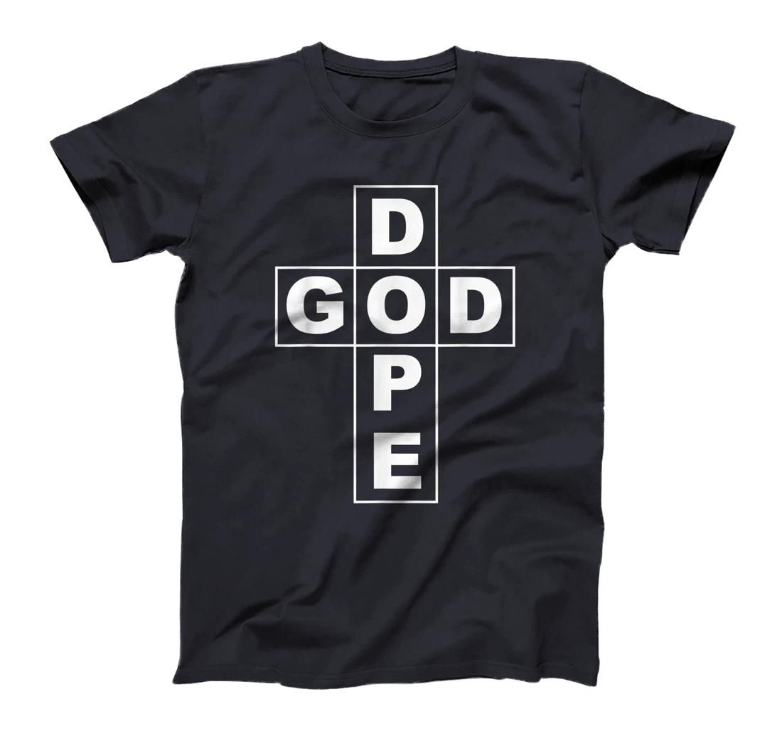 God Is Dope T-Shirt
