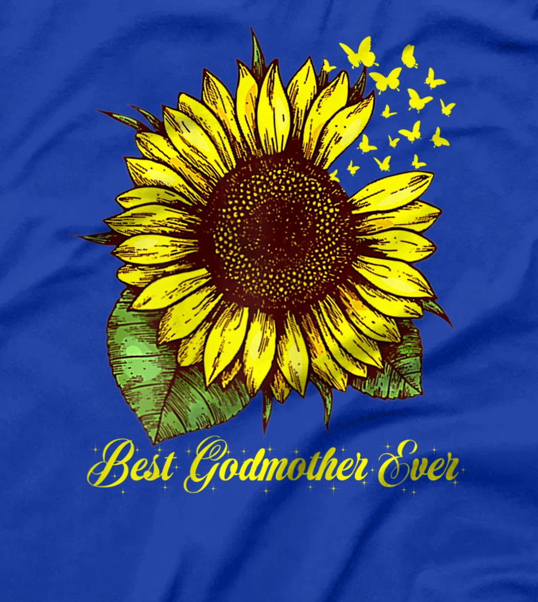 Womens Best Godmother Ever Sunflower Gift T-Shirt