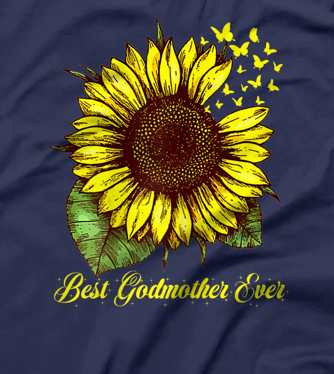 Womens Best Godmother Ever Sunflower Gift T-Shirt