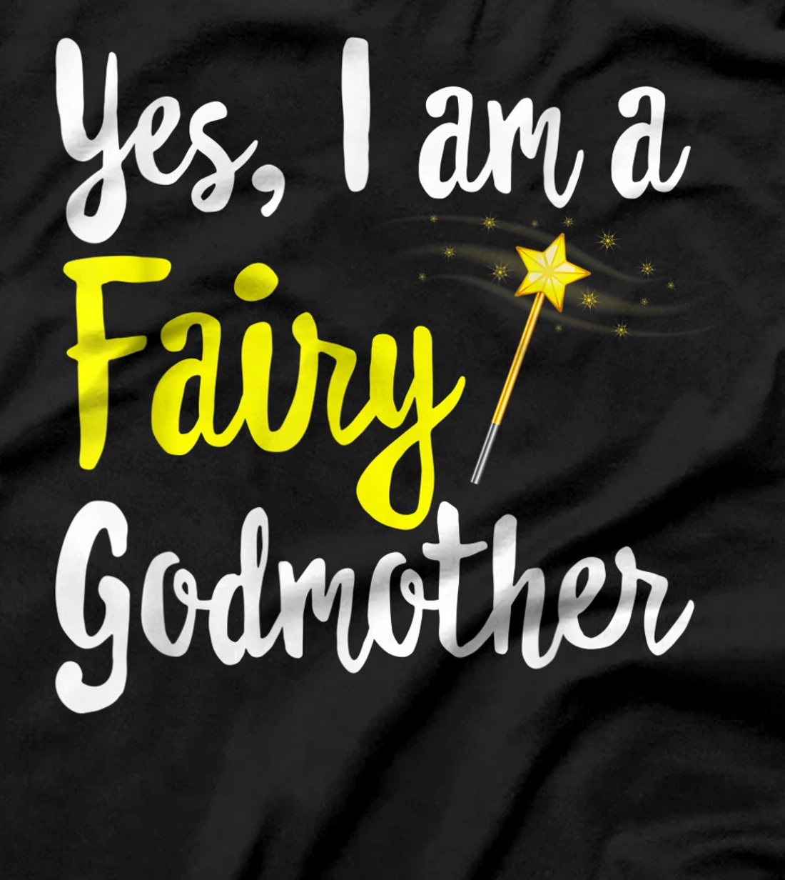 Fairy Godmother Magic Wand Funny Mama Mom-my Fantasy Lover T-Shirt