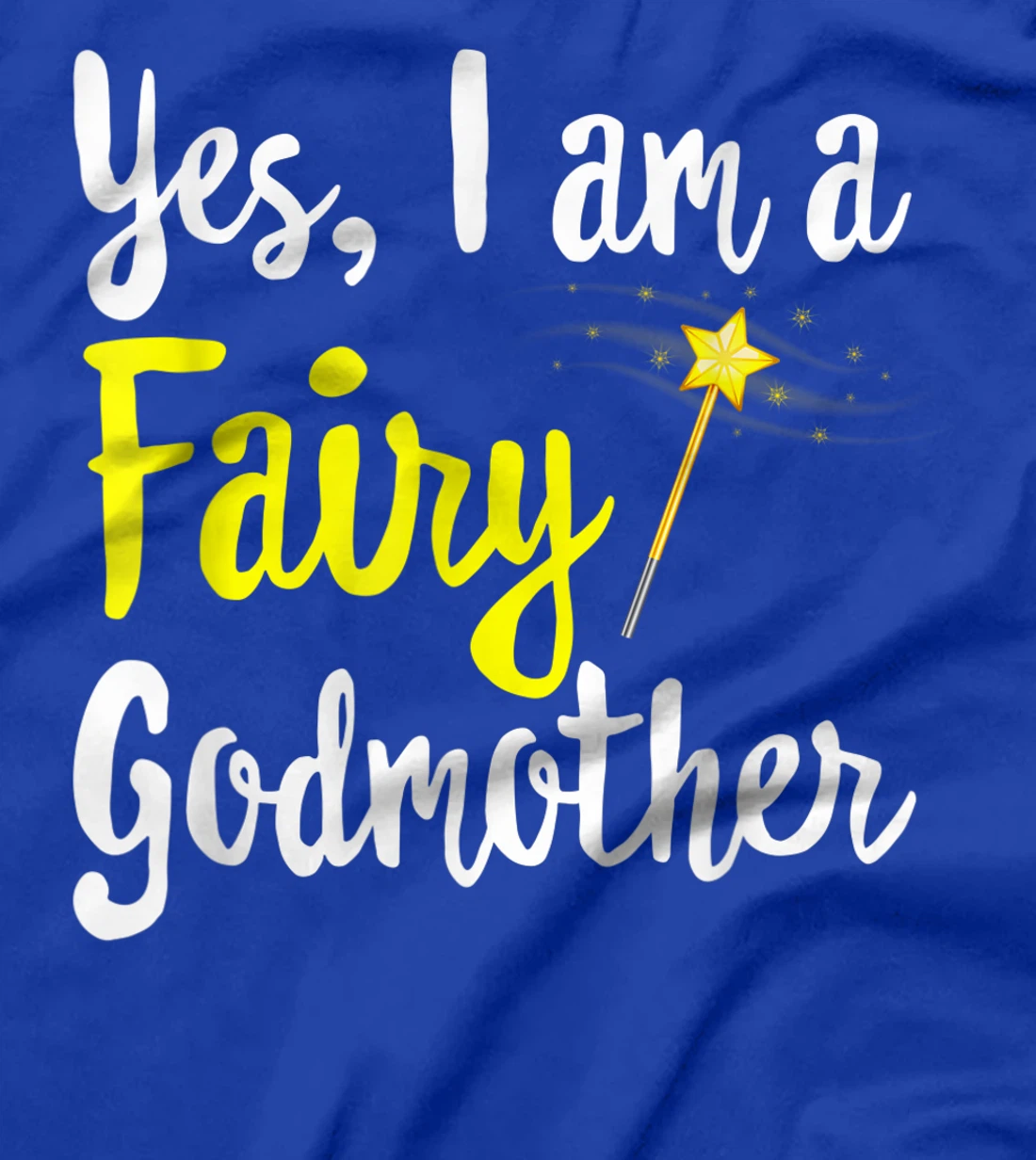 Fairy Godmother Magic Wand Funny Mama Mom-my Fantasy Lover T-Shirt