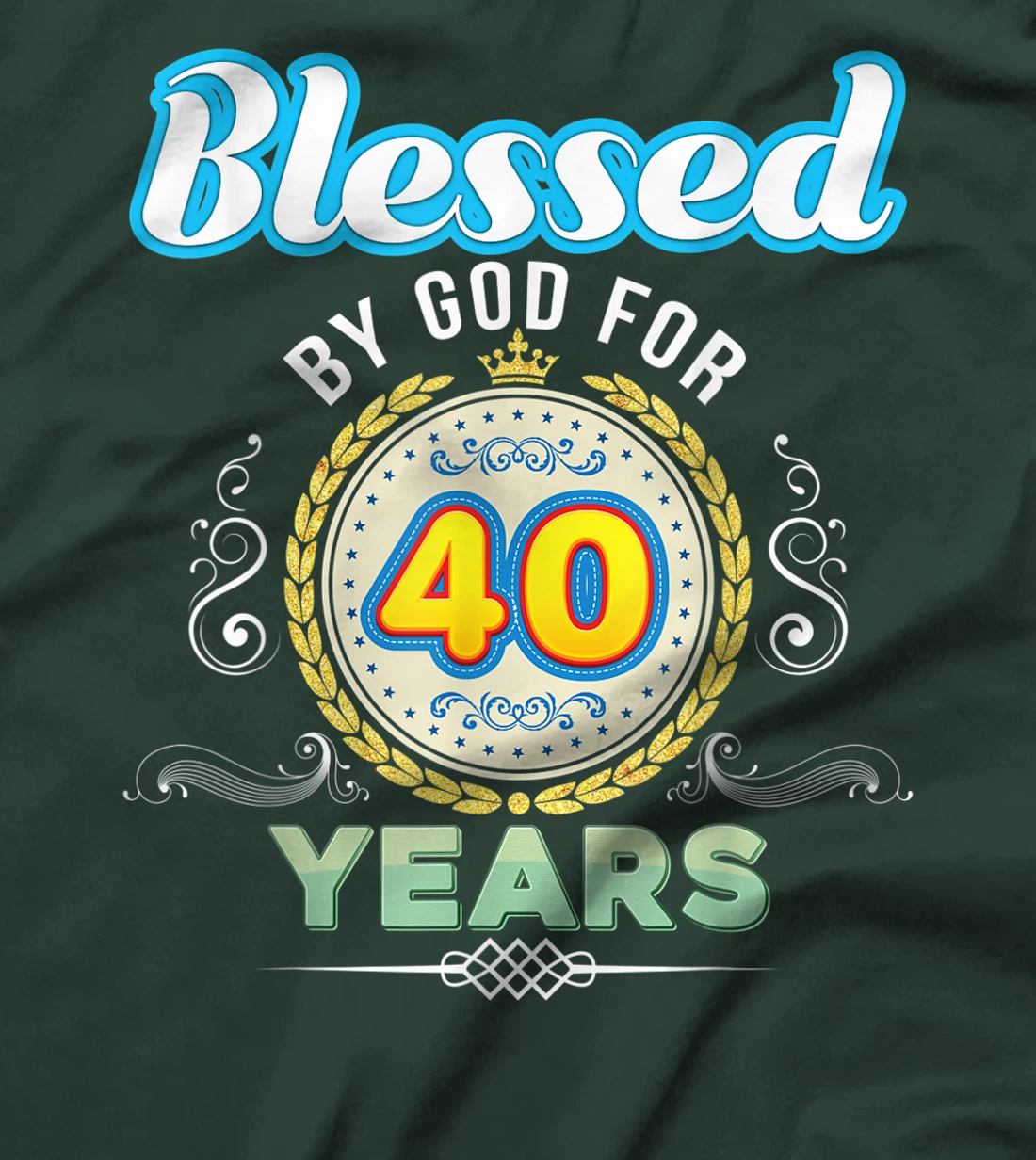 Blessed By God For 40 Years 40th Birthday Since 1981 Vintage T-Shirt