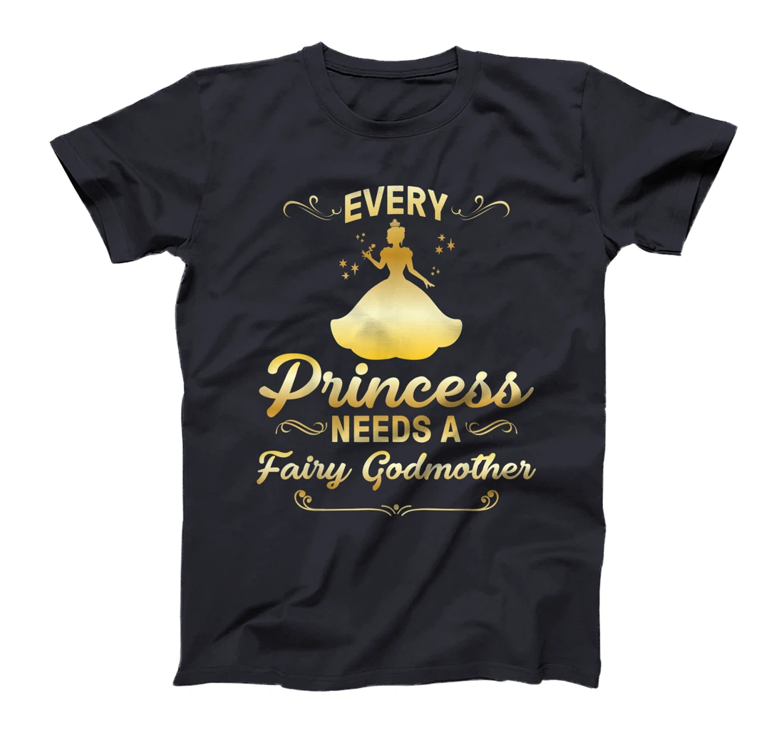 Funny Fairy Godmother Gift For Women Cool Princess Godmother T-Shirt