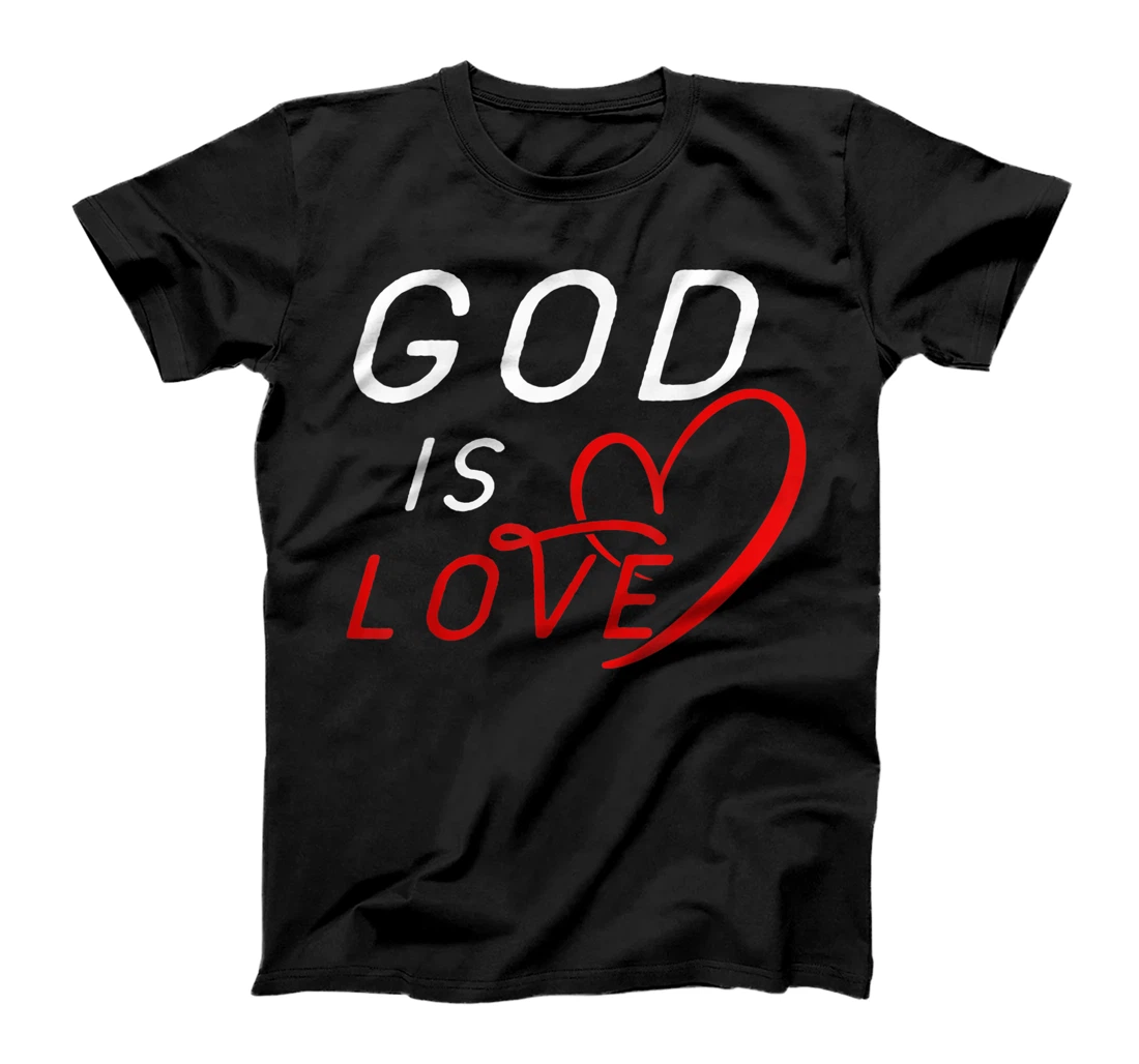 God is Love Tees By Berts T-Shirt