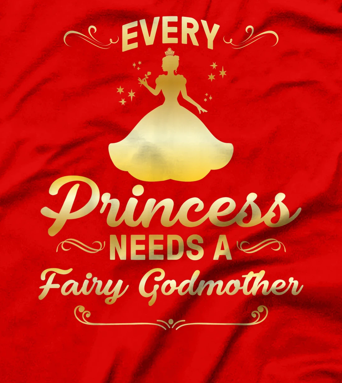 Funny Fairy Godmother Gift For Women Cool Princess Godmother T-Shirt