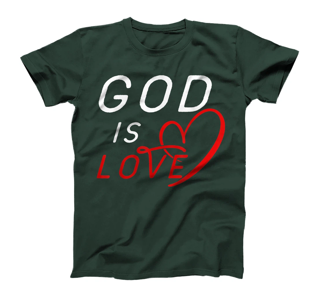 God is Love Tees By Berts T-Shirt