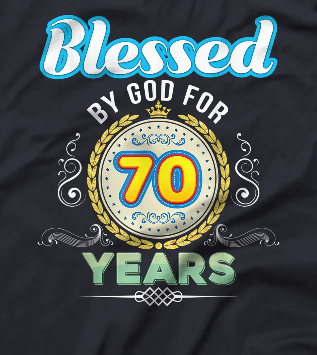 Blessed By God For 70 Years 70th Birthday Since 1951 Vintage T-Shirt