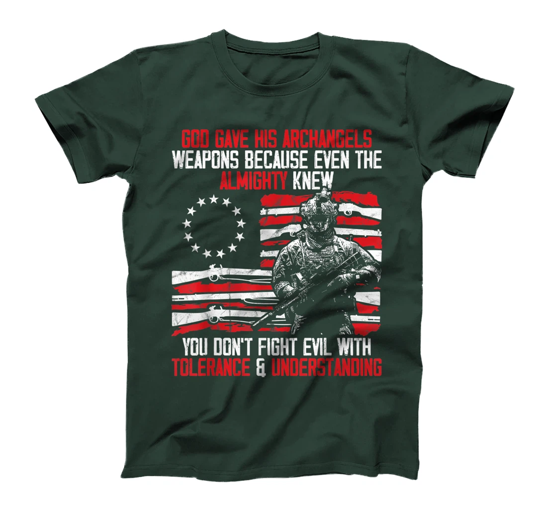 God Gave His Archangels Weapons Gun Soldier Veteran Day Gift T-Shirt