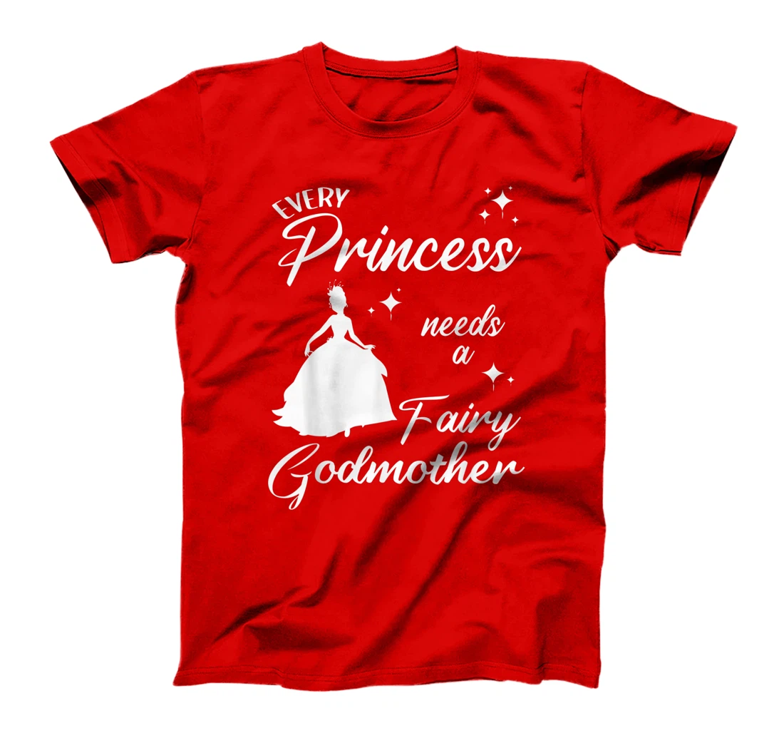 Funny Fairy Godmother Gift For Women Cool Princess Godmother T-Shirt