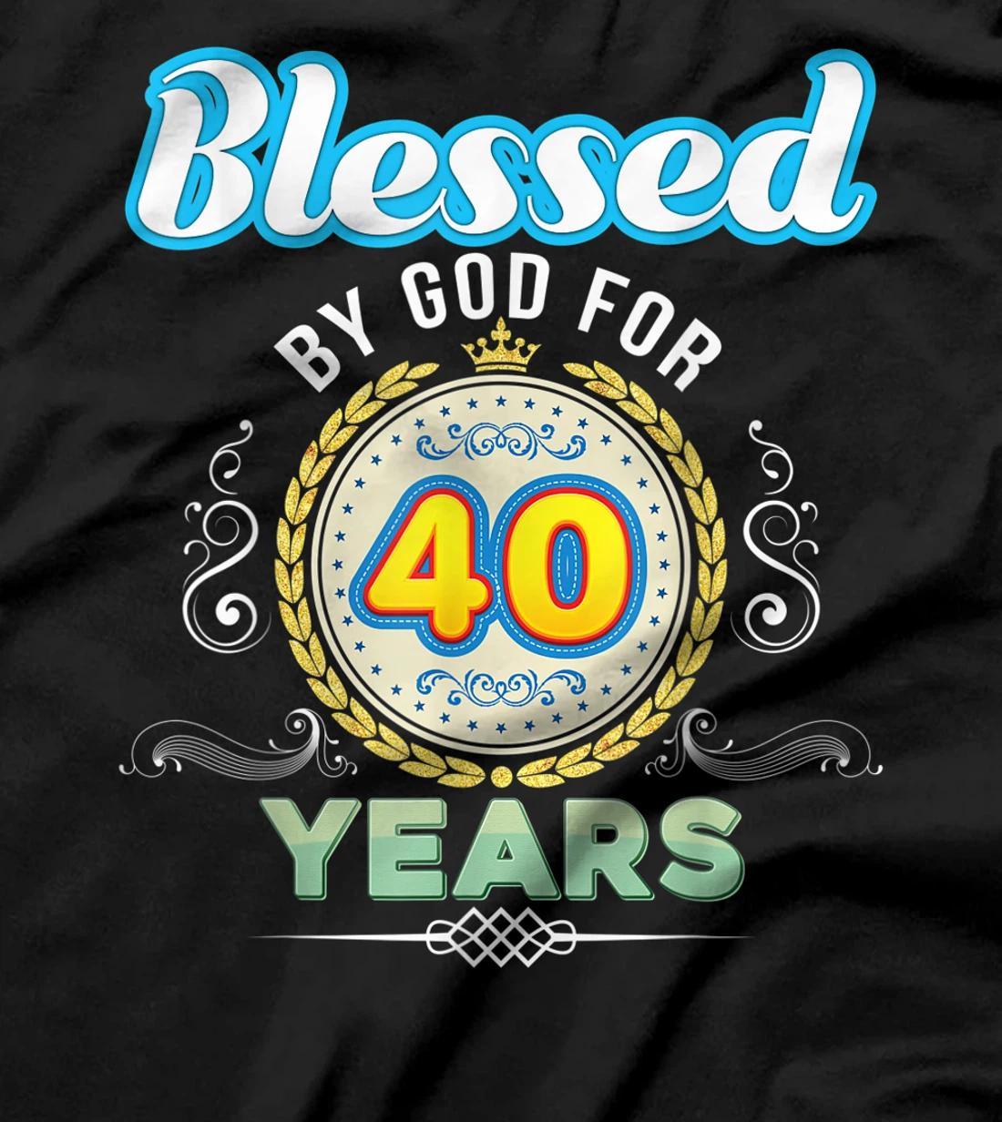Blessed By God For 40 Years 40th Birthday Since 1981 Vintage T-Shirt