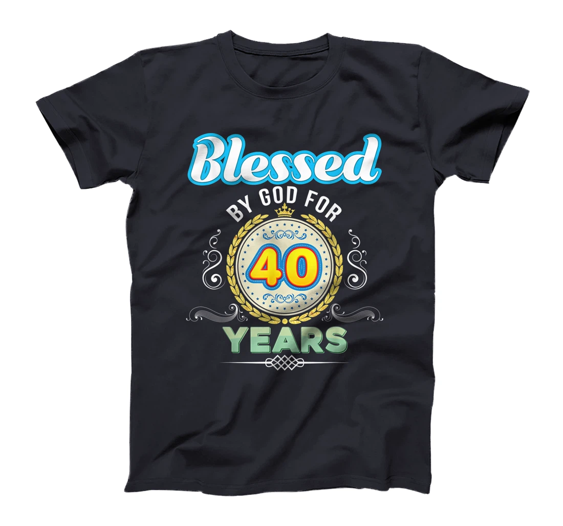 Blessed By God For 40 Years 40th Birthday Since 1981 Vintage T-Shirt