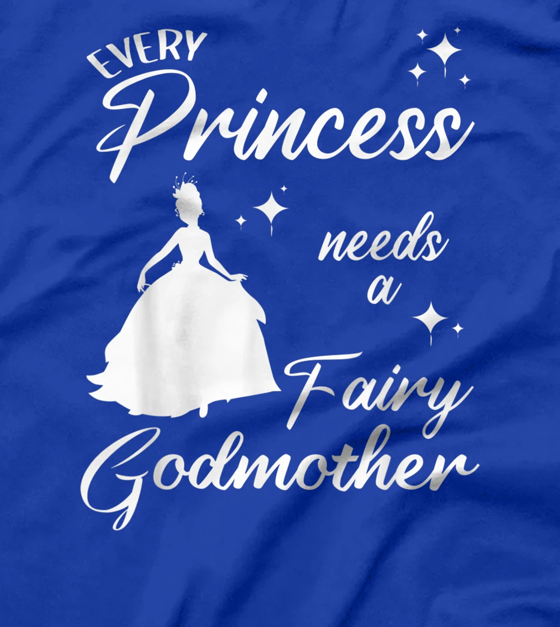 Funny Fairy Godmother Gift For Women Cool Princess Godmother T-Shirt