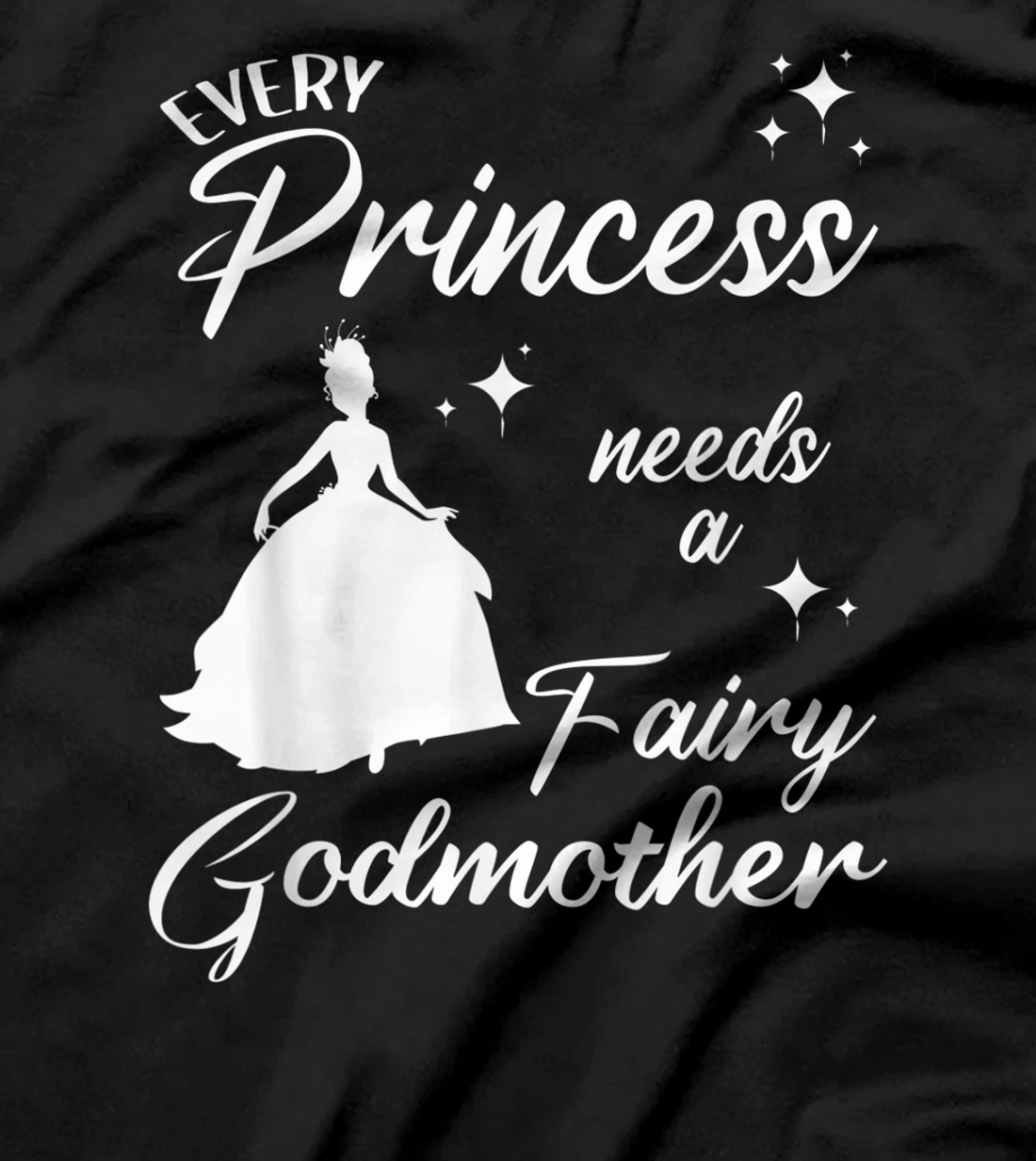 Funny Fairy Godmother Gift For Women Cool Princess Godmother T-Shirt