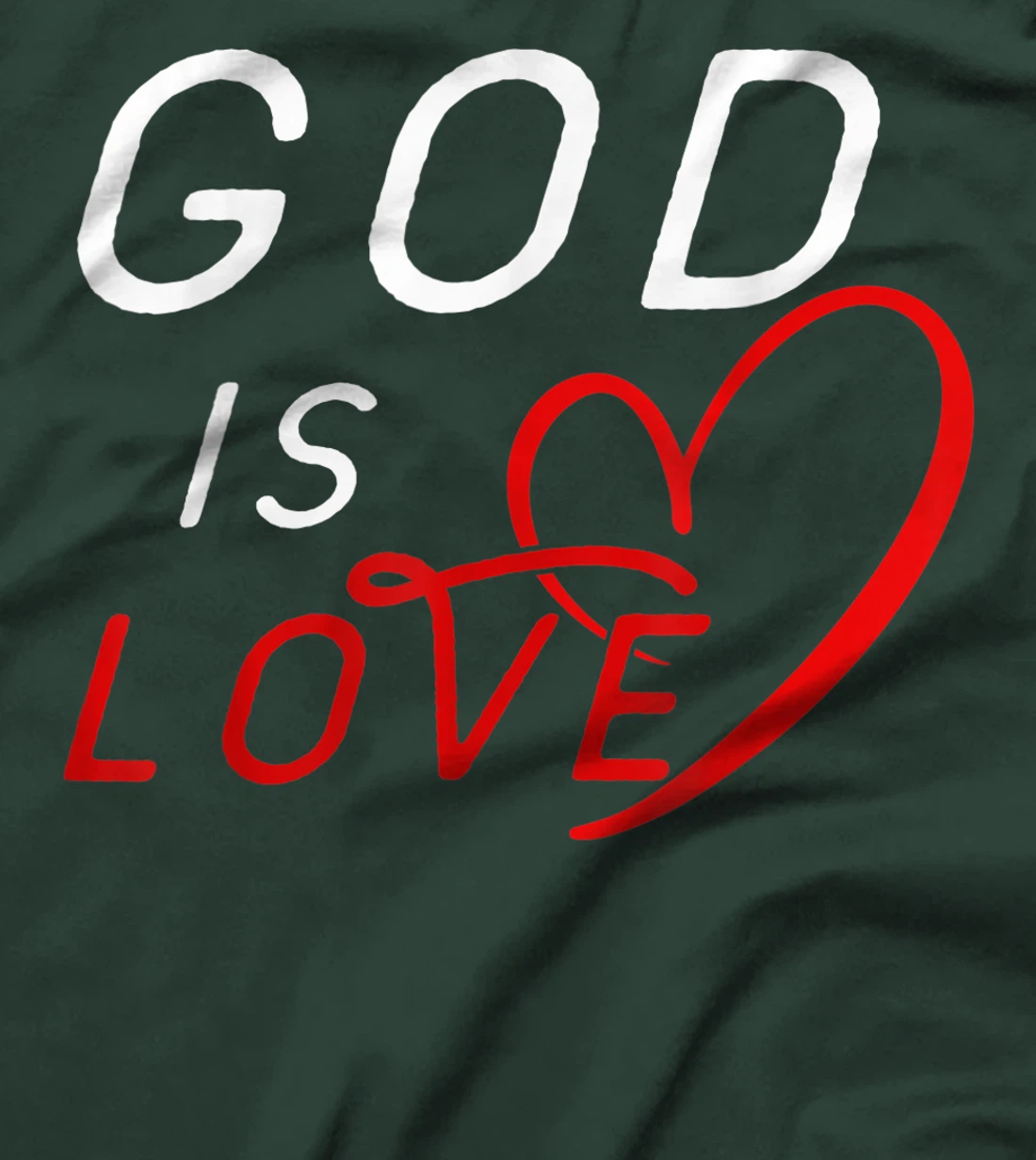 God is Love Tees By Berts T-Shirt