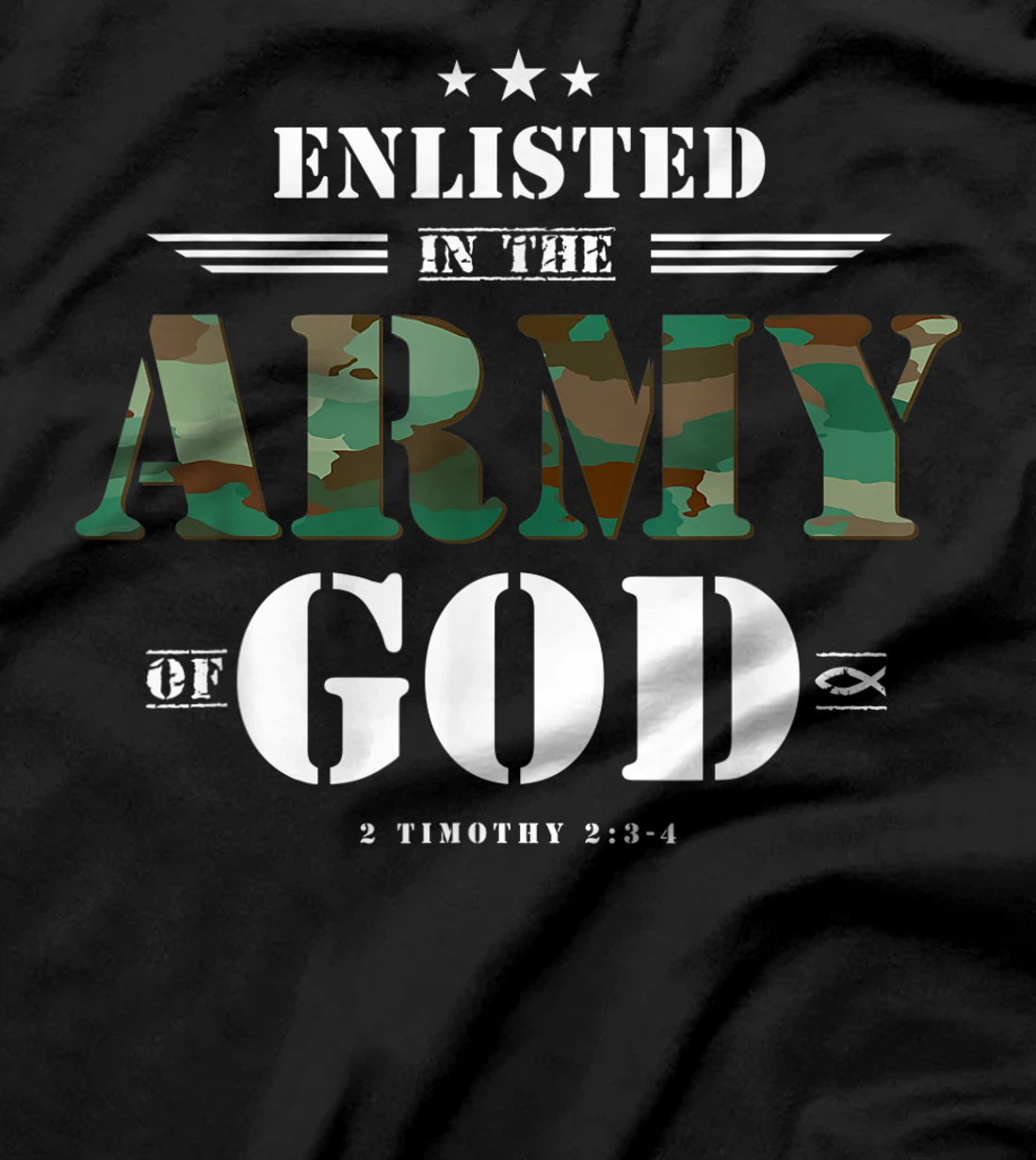 Christian gifts religious bible verse scriptures God's Army T-Shirt