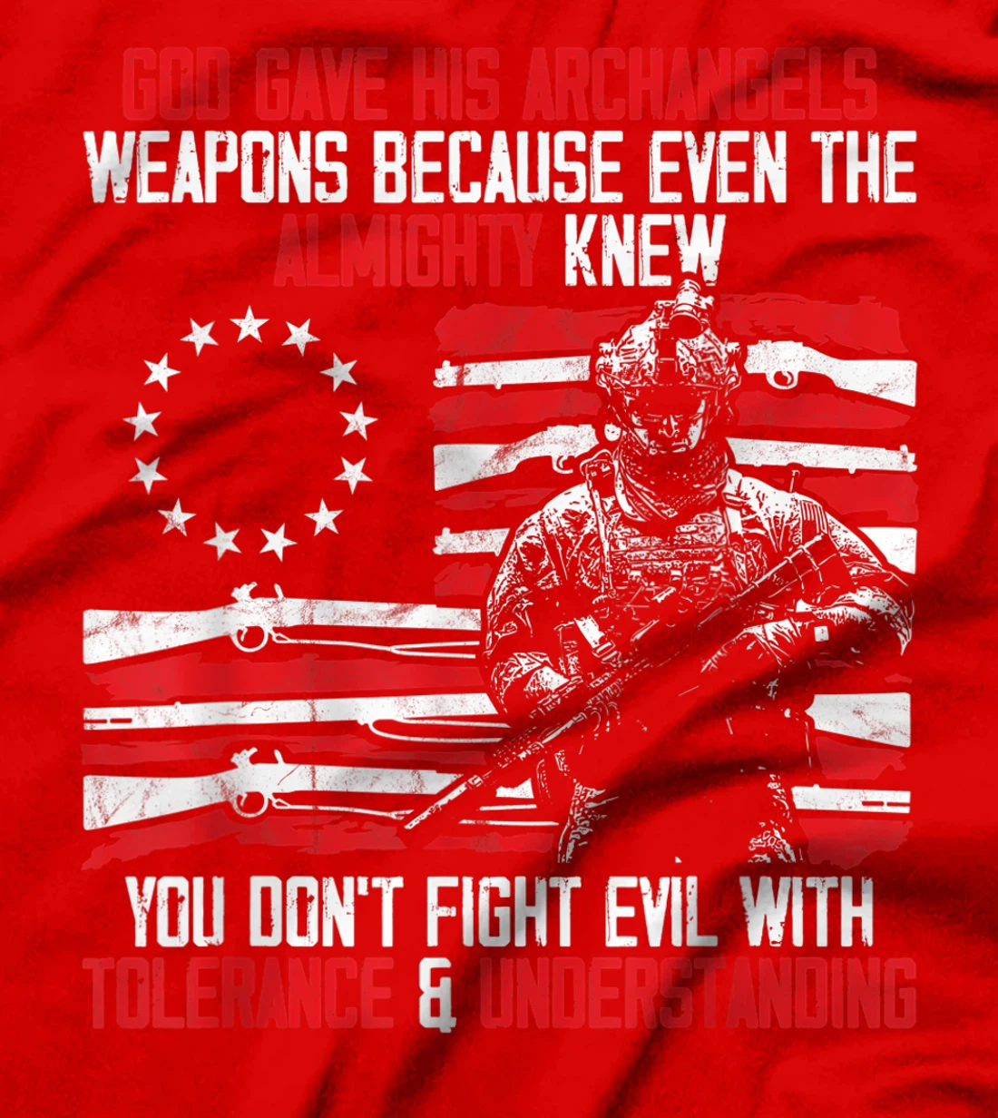 God Gave His Archangels Weapons Gun Soldier Veteran Day Gift T-Shirt