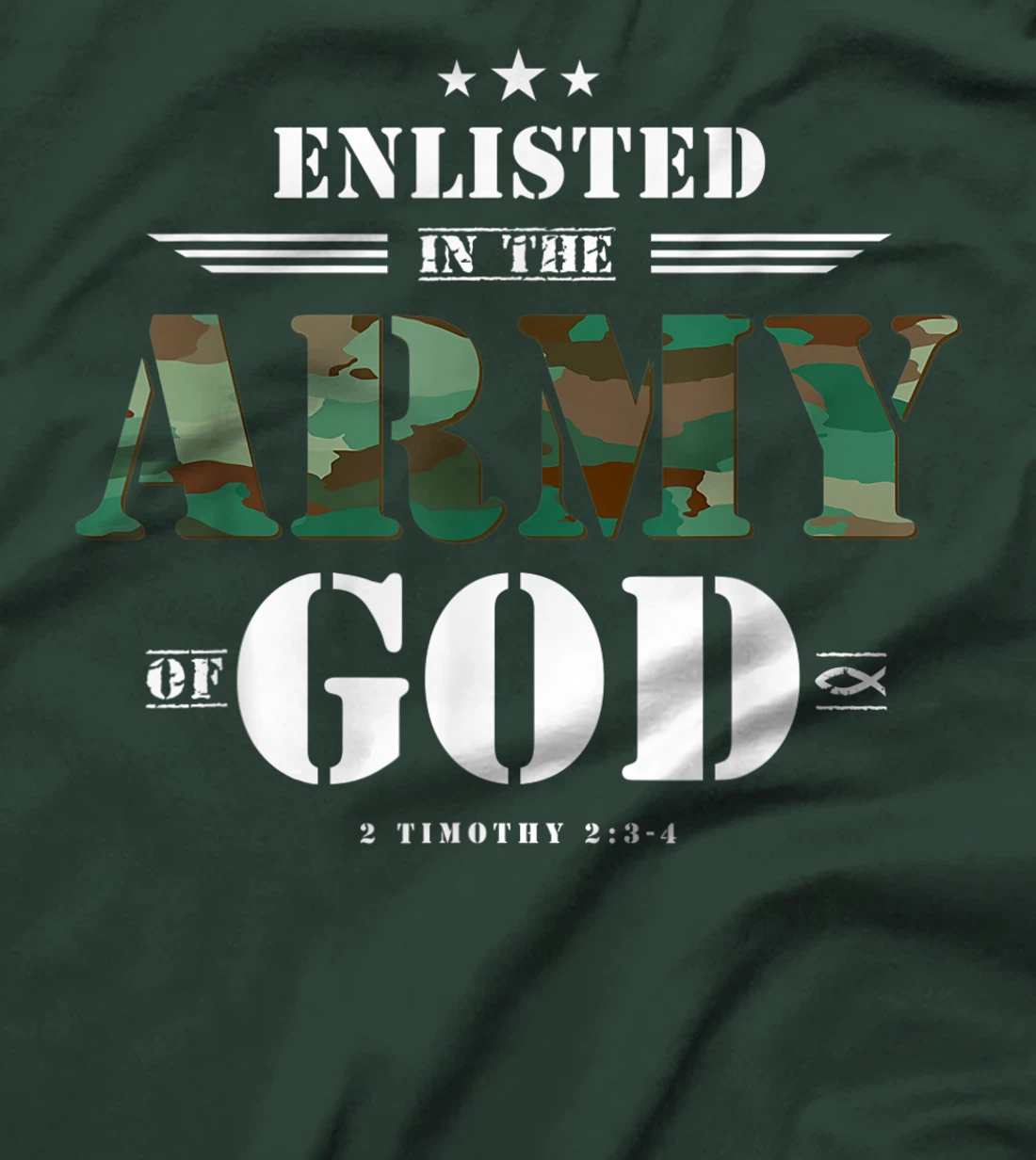 Christian gifts religious bible verse scriptures God's Army T-Shirt