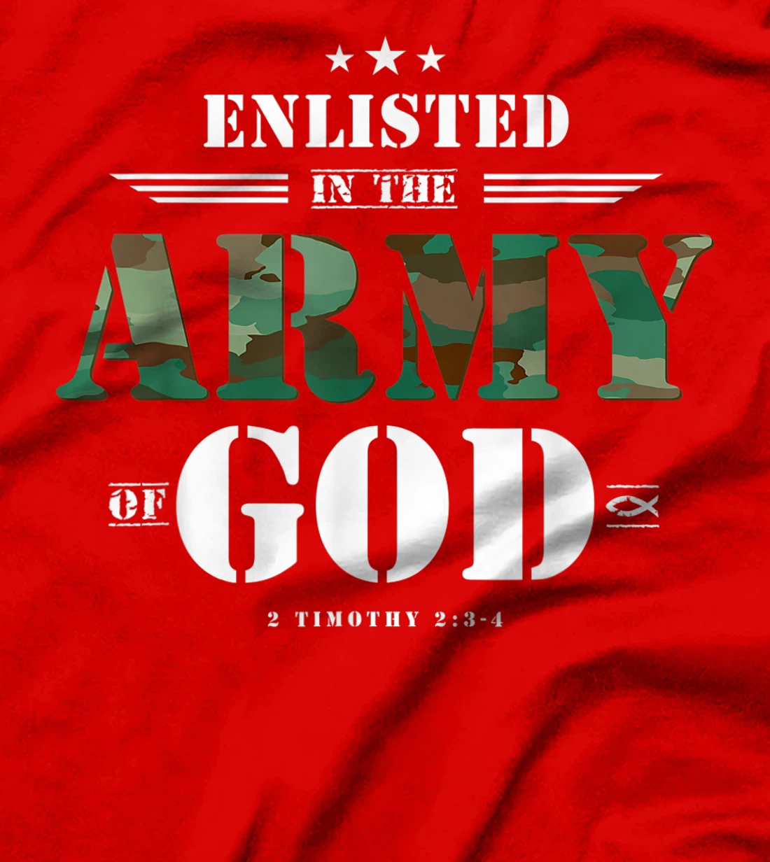 Christian gifts religious bible verse scriptures God's Army T-Shirt