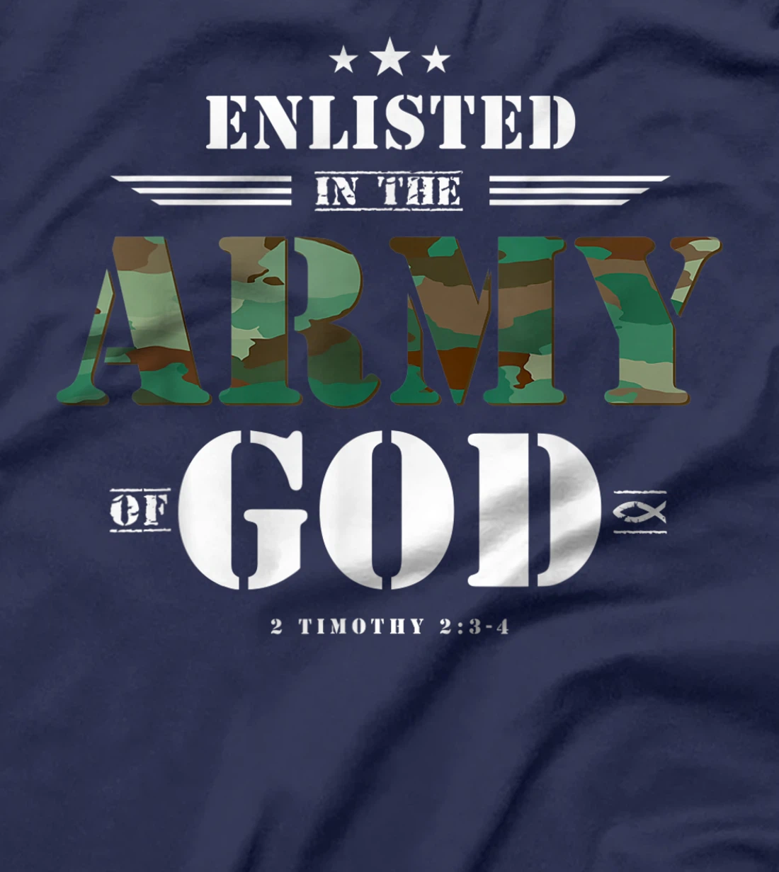 Christian gifts religious bible verse scriptures God's Army T-Shirt