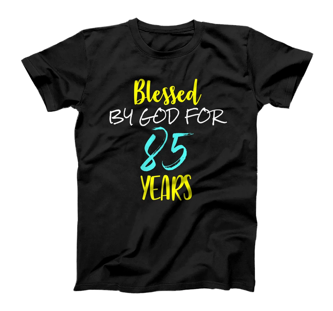 Blessed By God For 85 Years Happy 85th Birthday Gift Premium T-Shirt
