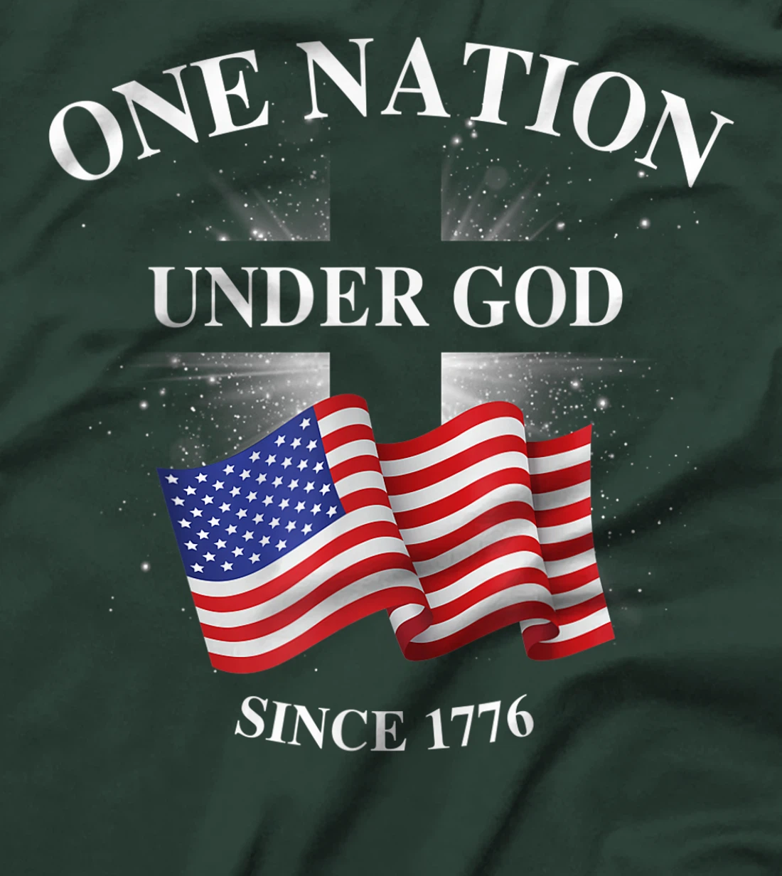 one nation under god since 1776 T-Shirt