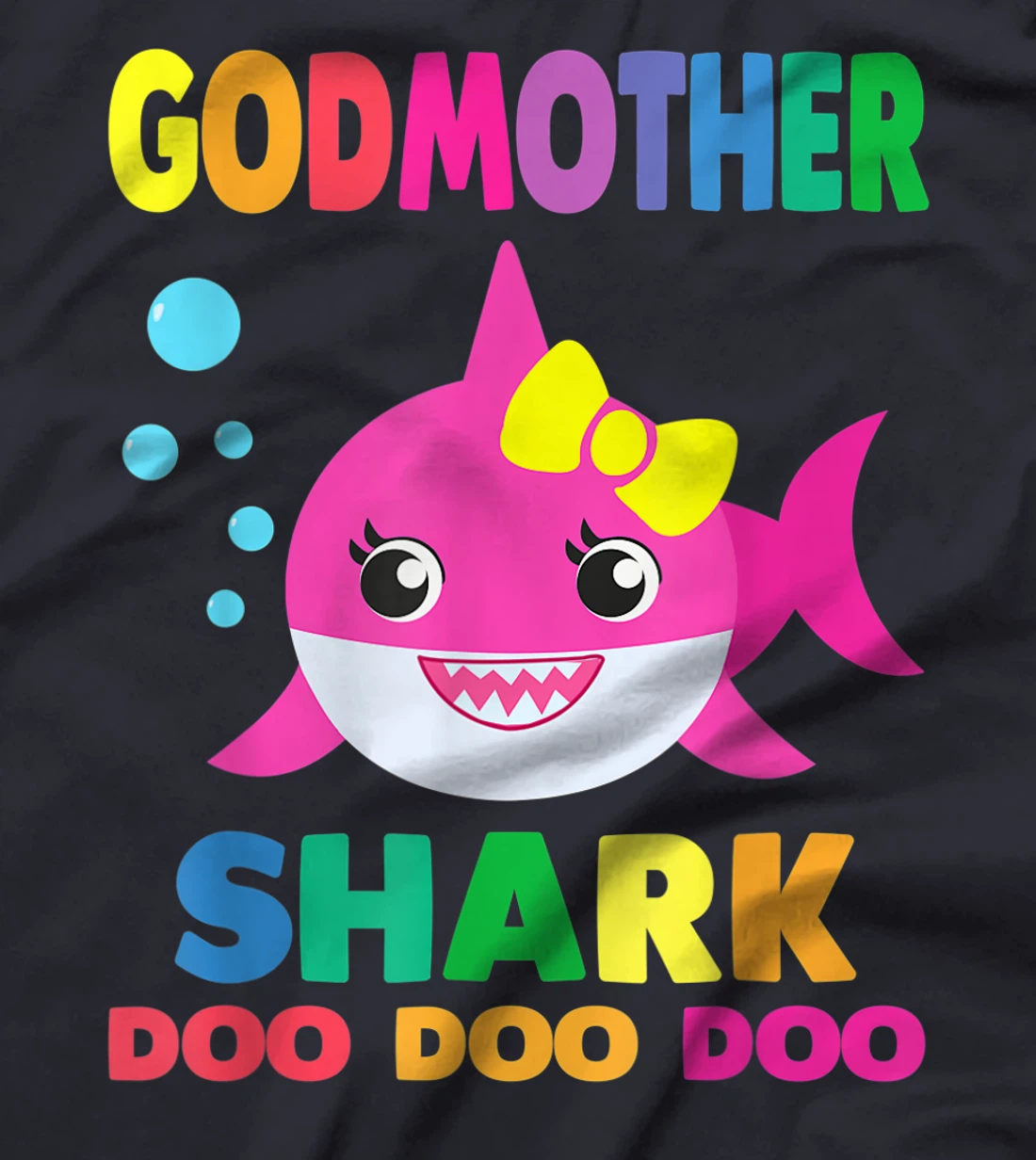 Godmother Shark T-Shirt Doo Doo Funny Baby Mommy Kids T-Shirt