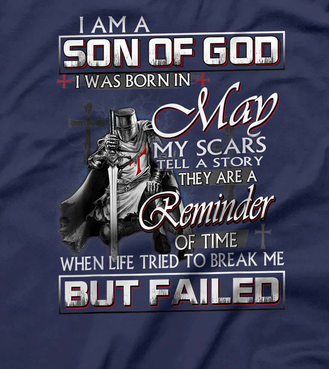 Mens I am a child of god I was born in may T-Shirt
