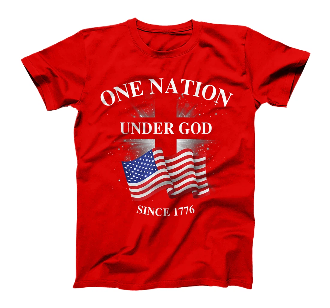 one nation under god since 1776 T-Shirt
