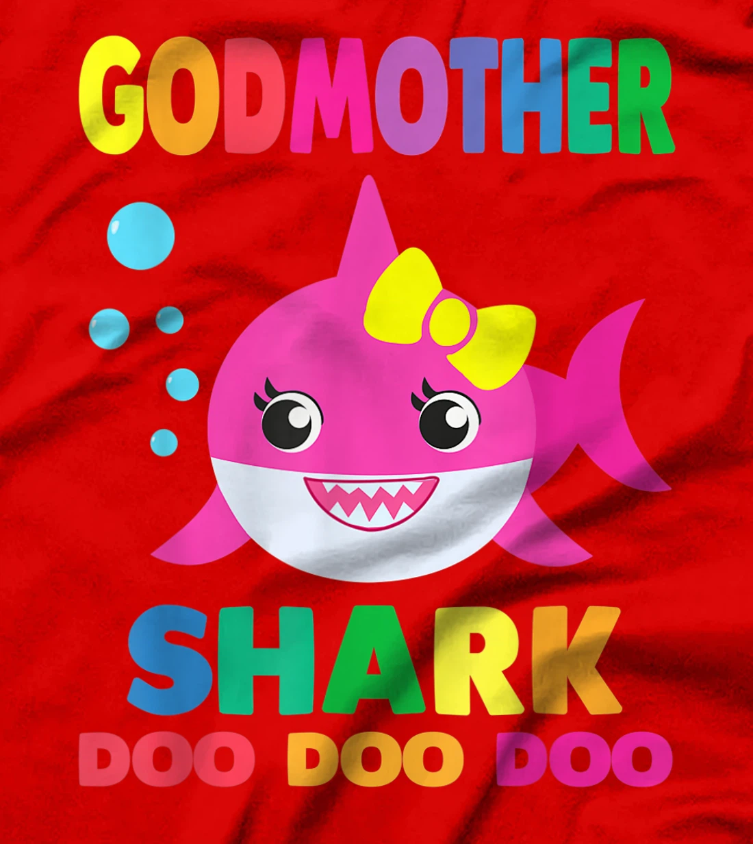 Godmother Shark T-Shirt Doo Doo Funny Baby Mommy Kids T-Shirt