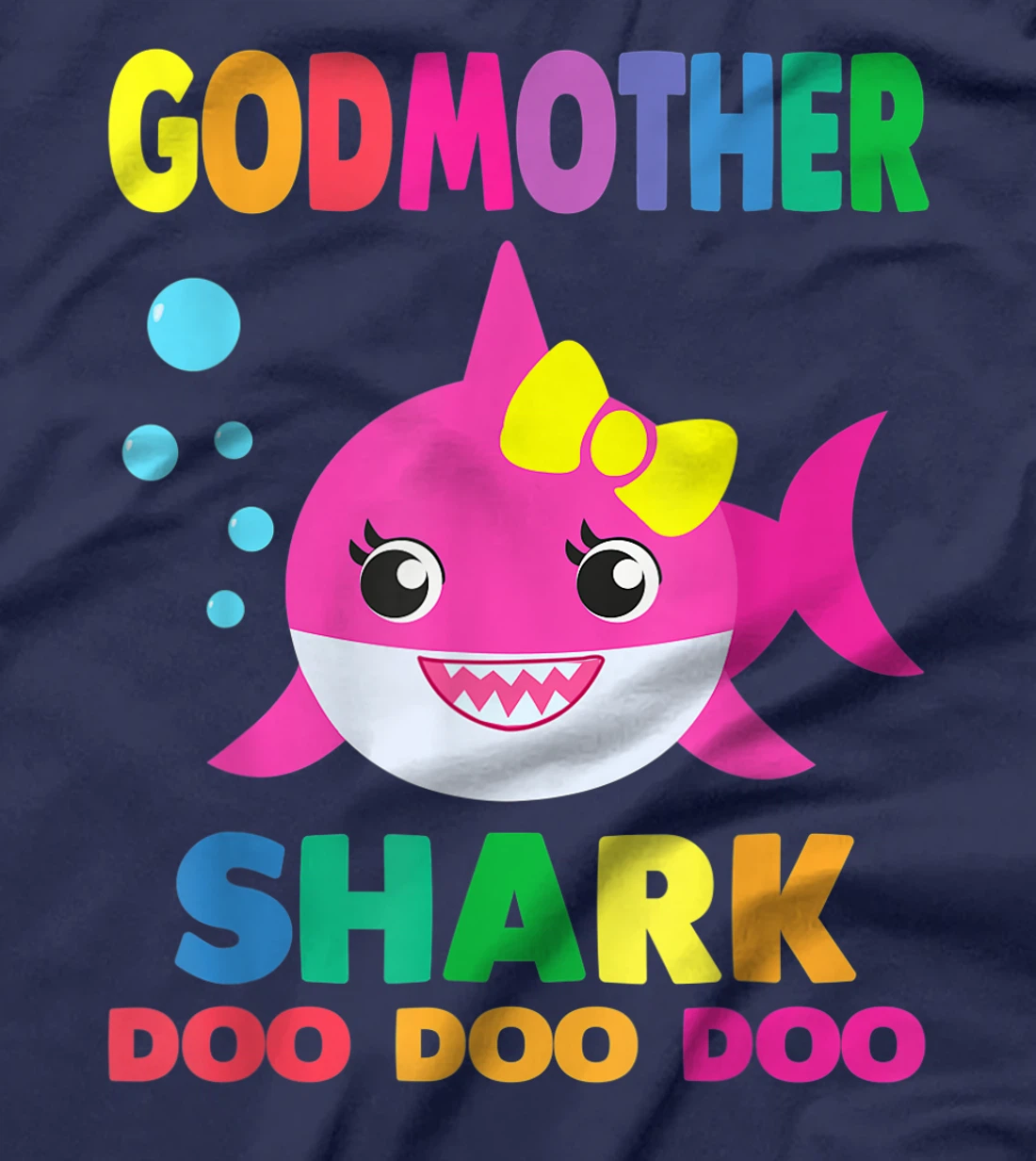 Godmother Shark T-Shirt Doo Doo Funny Baby Mommy Kids T-Shirt