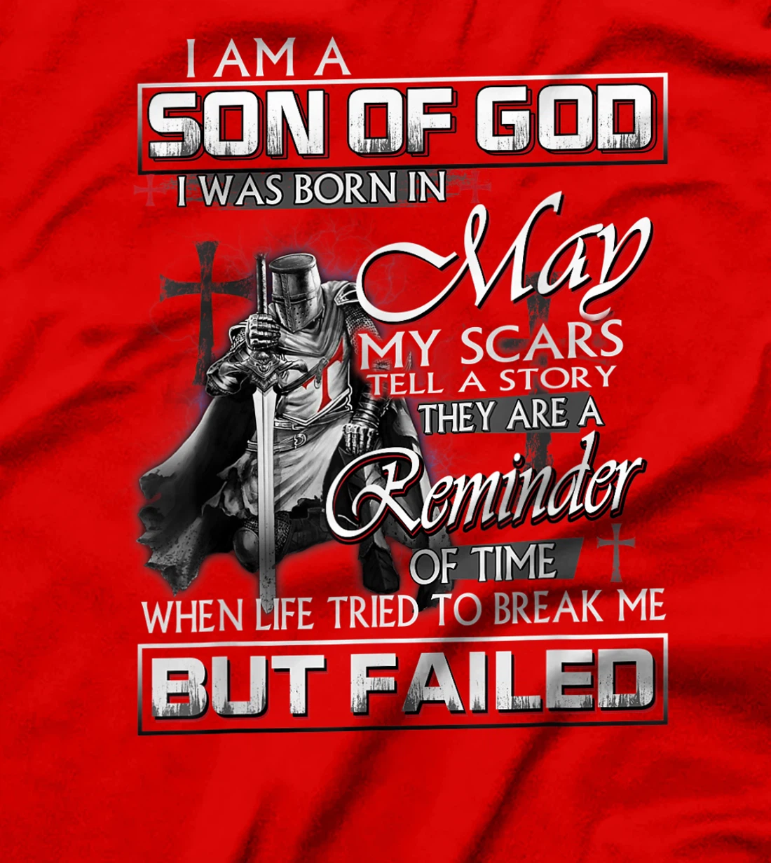 Mens I am a child of god I was born in may T-Shirt