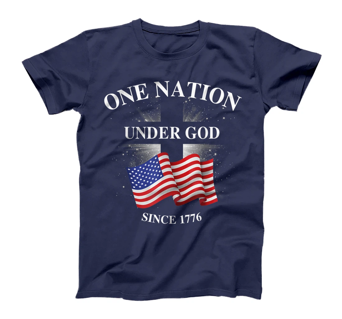one nation under god since 1776 T-Shirt